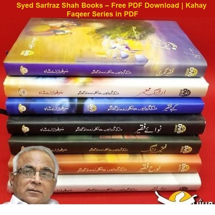 Syed Sarfraz Shah Books – Free PDF Download | Kahay Faqeer Series in PDF